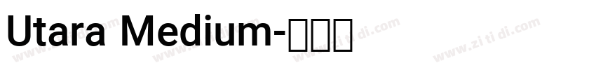 Utara Medium字体转换